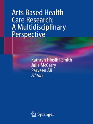 cover image of Arts Based Health Care Research